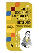Livro Arte e Sociedade em Marcuse, Adorno e Benjamin